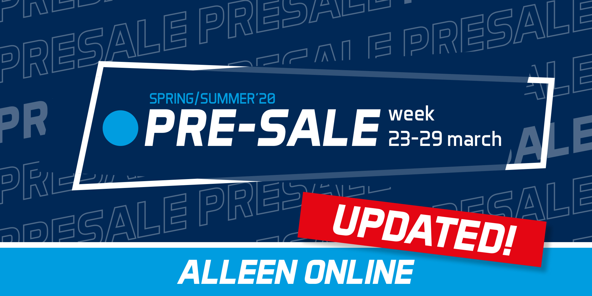 PRE-SALE WEEK - VERPLAATST