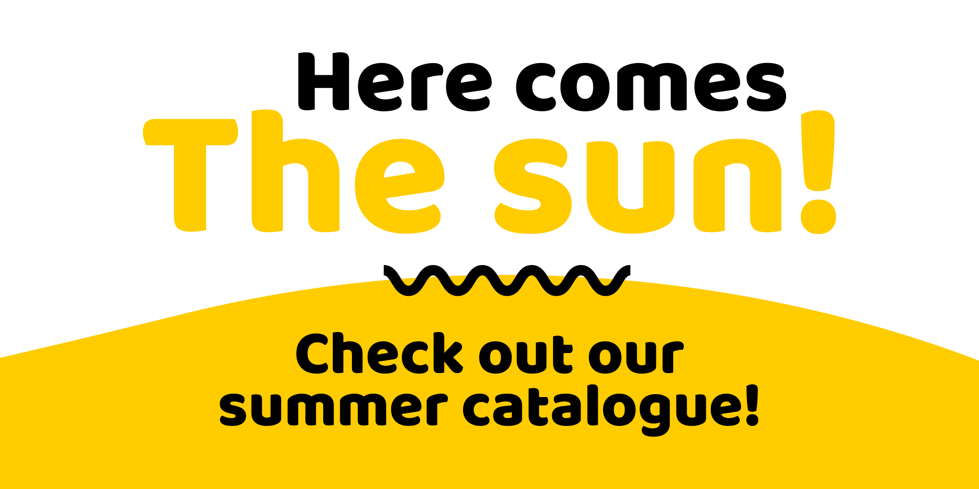 Here Comes the Sun!