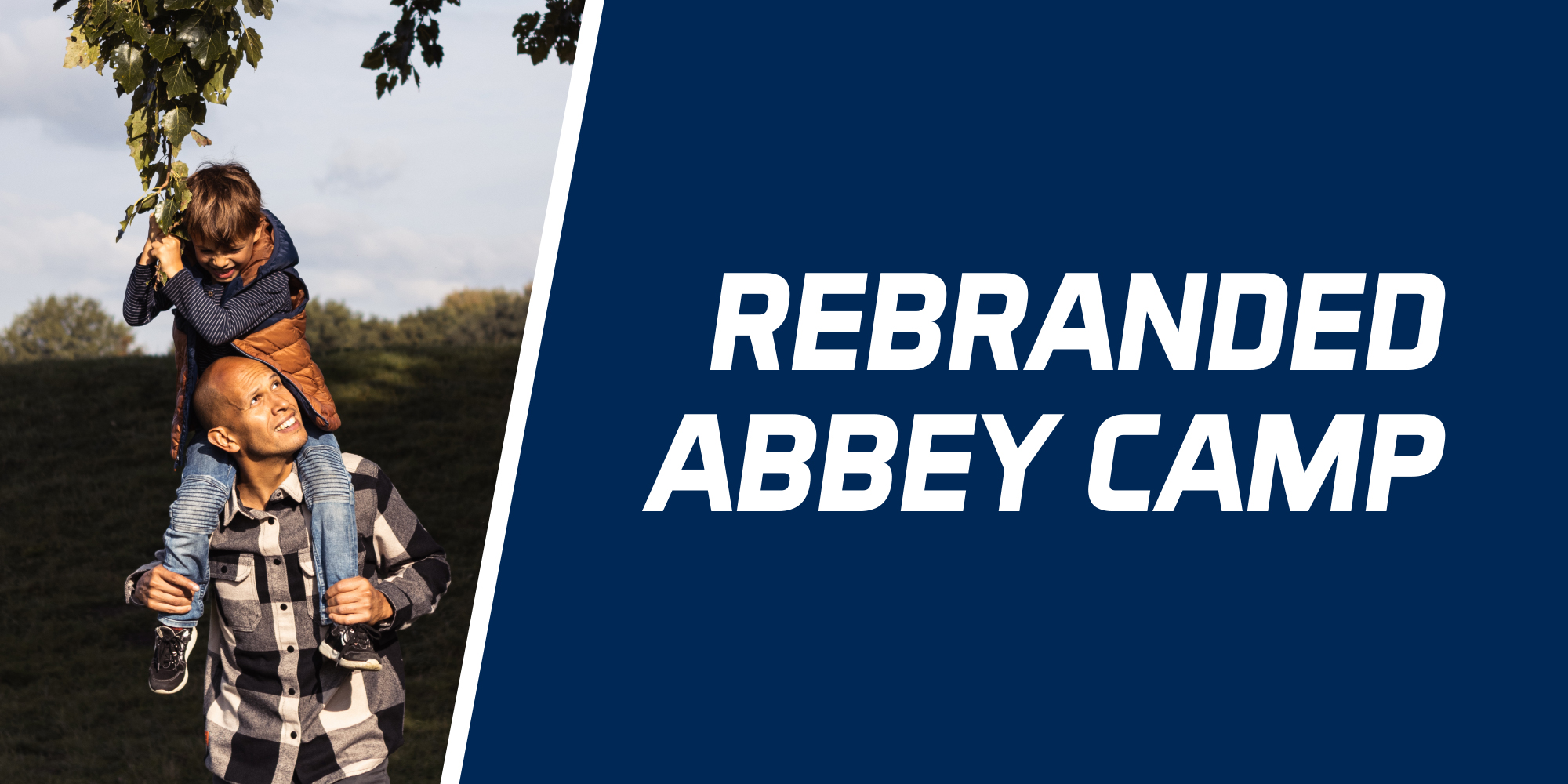 Rebranded Abbey Camp